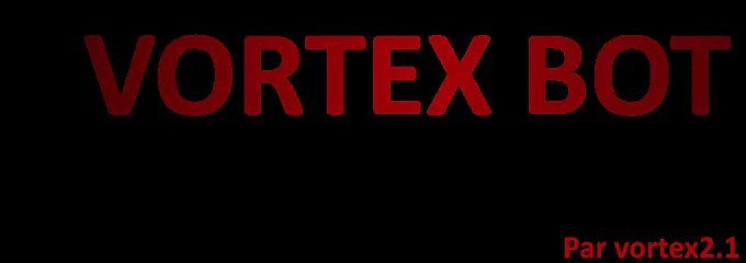 Vortex Bot